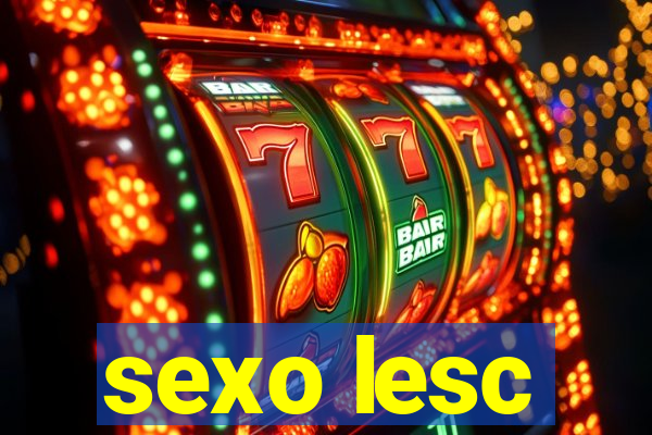 sexo lesc